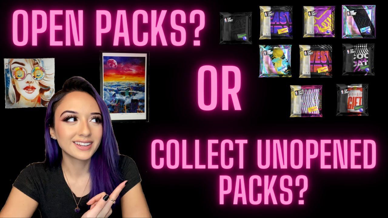 NBA TOP SHOT: Open Your Packs OR Collect Unopened Packs?