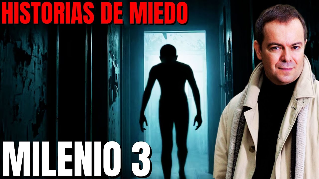 Milenio 3 - Historias de miedo con Javier Sierra (Podcast)