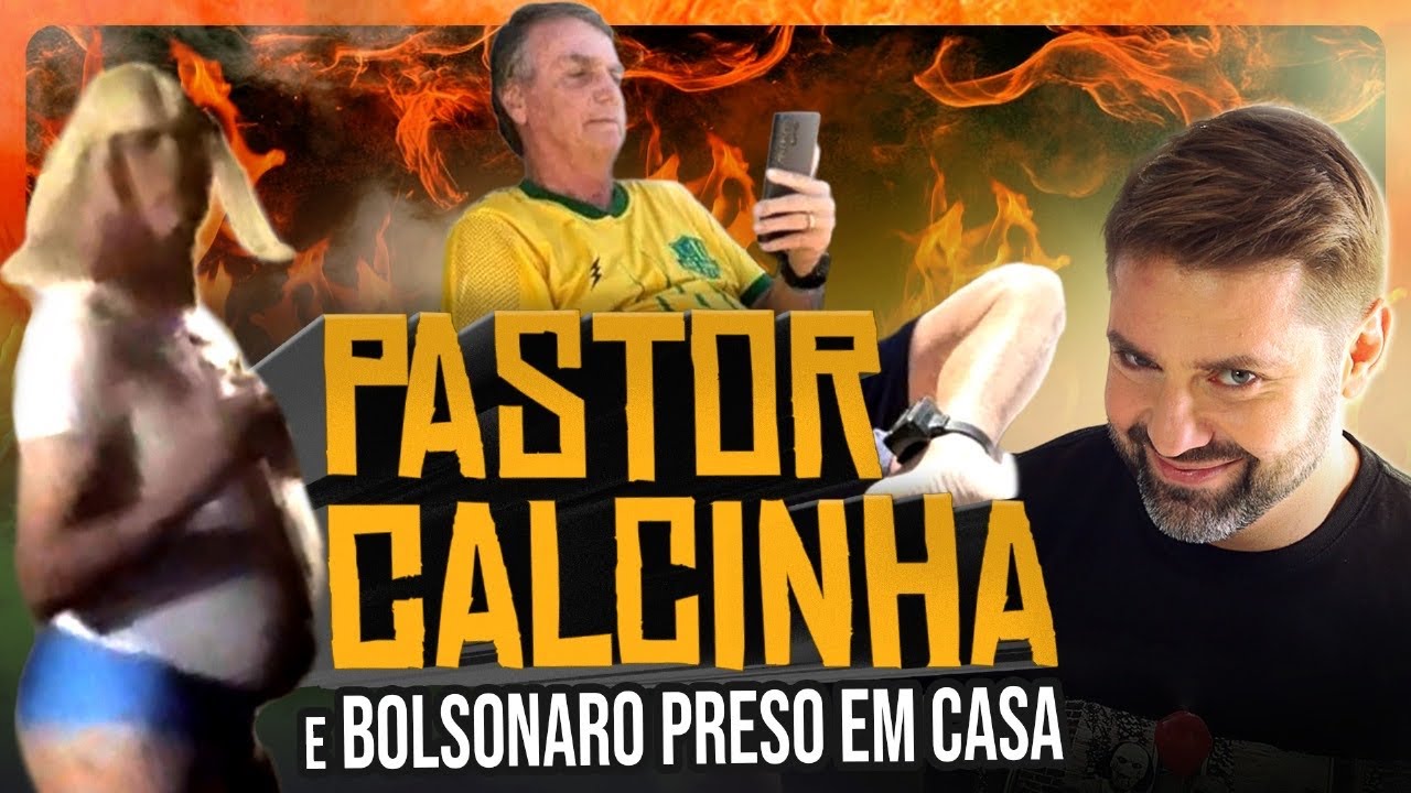 Pastor Calcinha / Bolsonaro preso em Casa - F&aacute;bio Rabin (Com&eacute;dia Stand Up)