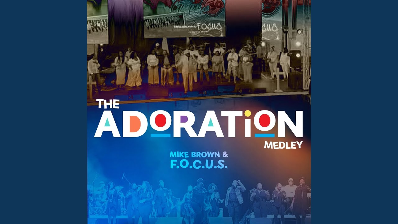 The Adoration Medley