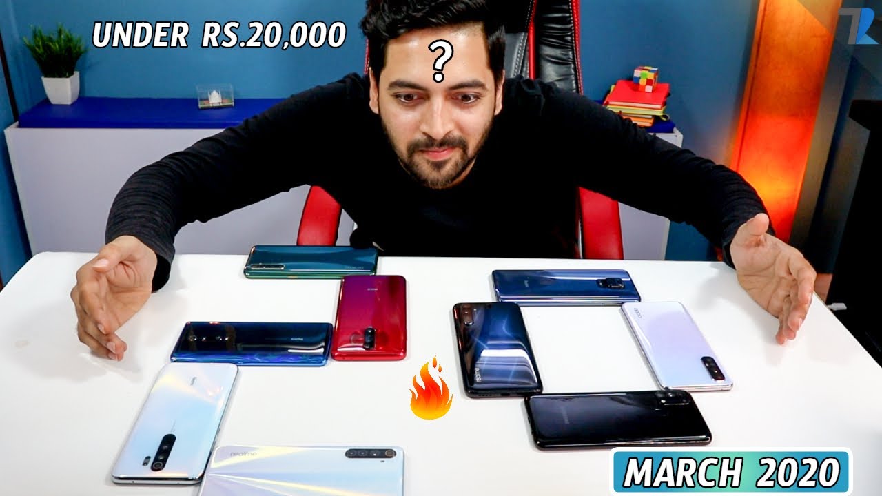 Best Android Smartphones Under Rs 20,000 In India [MARCH 2020]
