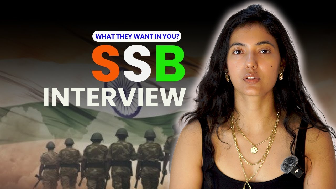 SSB INTERVIEW : WHAT THEY WANT IN YOU ?