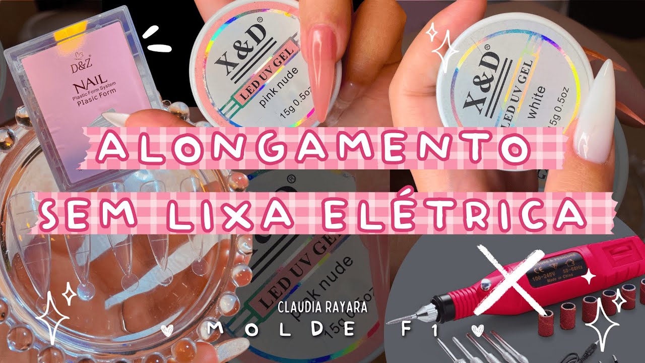 Alongamento com Molde F1 usando Gel X&D e SEM lixa elétrica? 😮