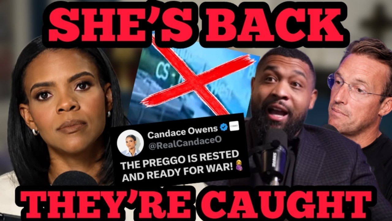 Candace Owens Is Back for WAR &mdash; The 4K Footage Tatum and Benny Johnson SWORE By Doesn&rsquo;t Exist | #102