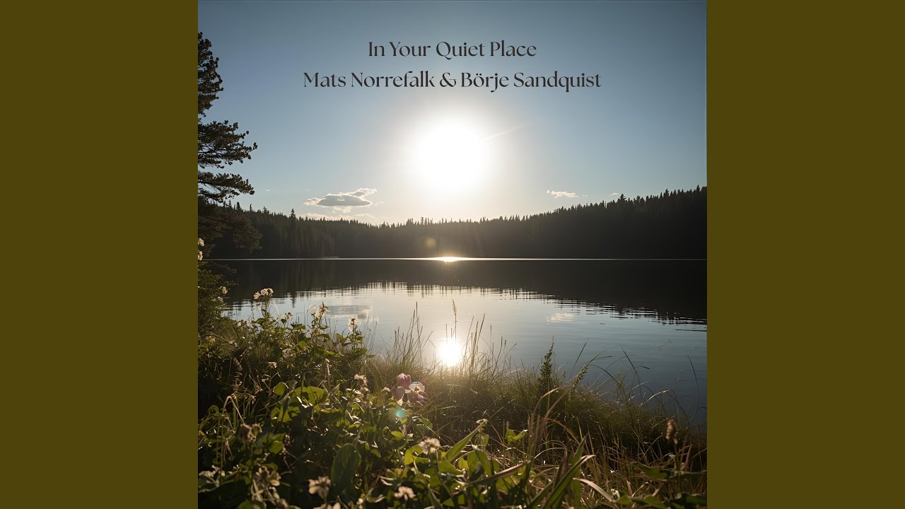 In Your Quiet Place