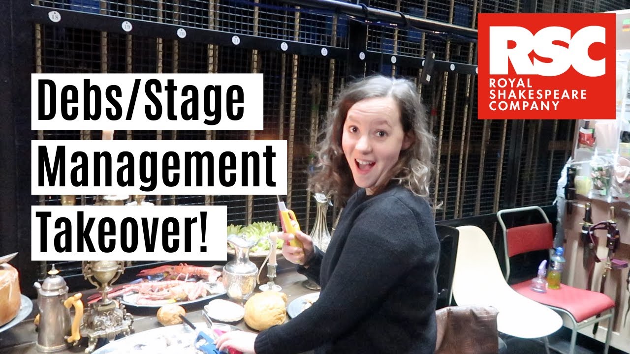The RSC Diaries: Debs/Stage Management takeover! | Theatre vlog | Taming of the Shrew | Shakespeare