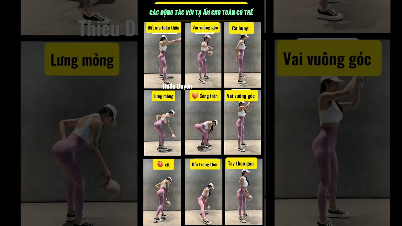 Bộ sưu tập tạ ấm cho to&agrave;n bộ cơ thể Th&acirc;n h&igrave;nh thon gọn Bụng thon Tập m&ocirc;ng 🍑 #Kettlebell tạ b&igrave;nh v&ocirc;i