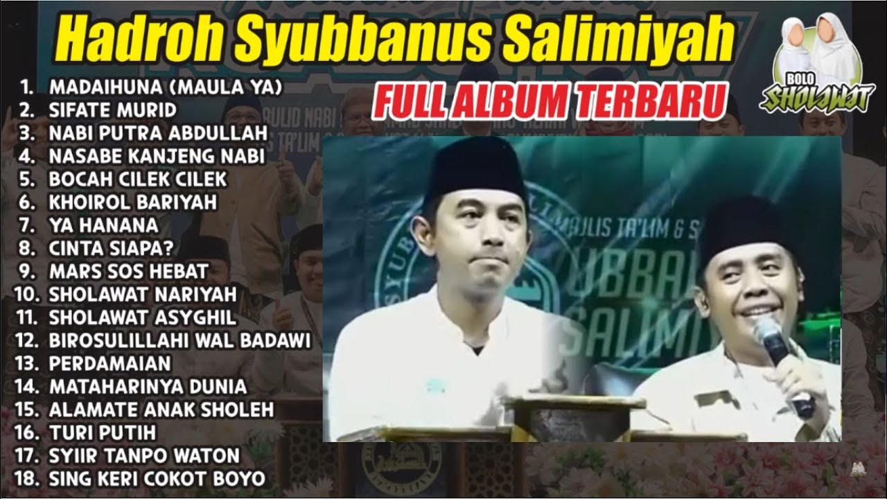 SYUBBANUSSALIMIYYAH FULL ALBUM TERBARU 2024 | SIFATE MURID INGKANG BAGUS