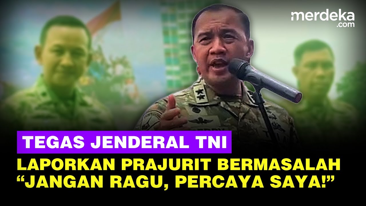 Kapuspen TNI Tegas Soal Prajurit Bermasalah: Jangan Ragu, Laporkan!