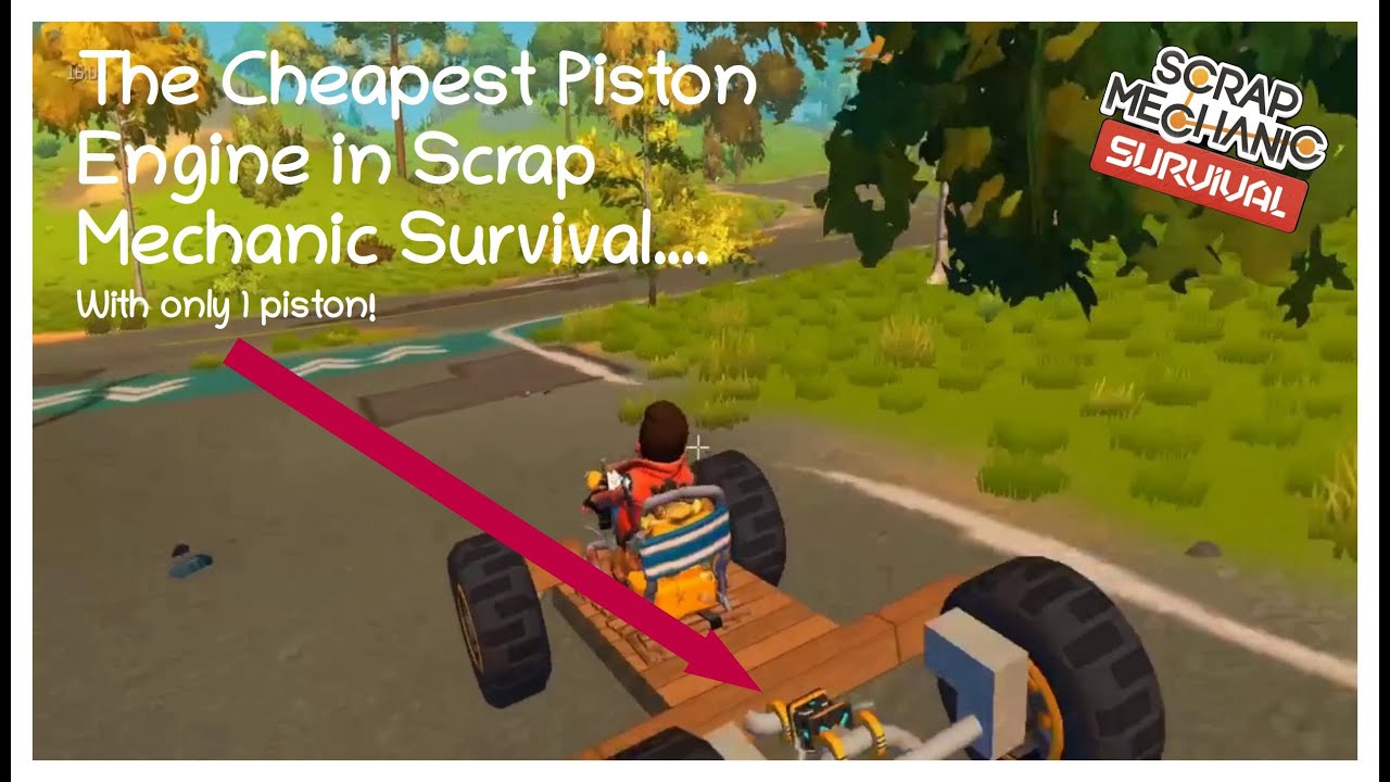 Cheapest Piston Engine in Scrap Mechanic Survival....... with only 1 piston!