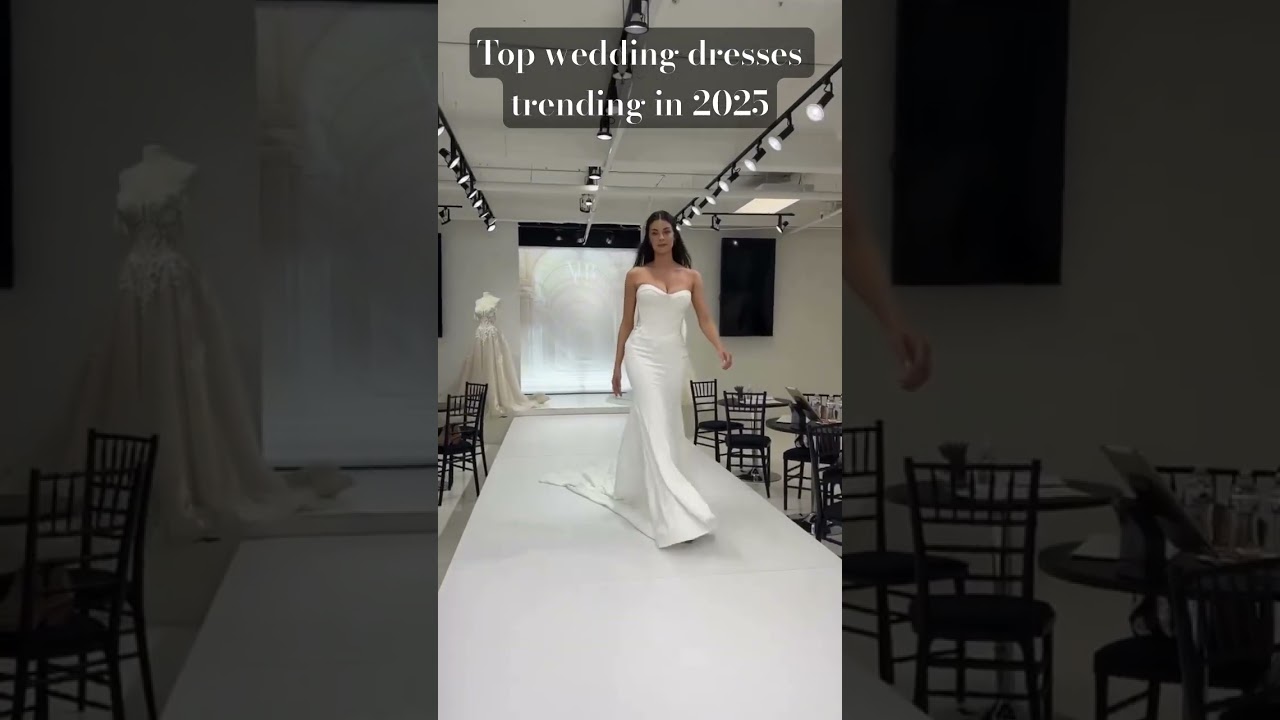 Top Wedding Dresses Trending in 2025 #wedding2025  #LuxuryWeddings #BridalFashion #DreamWedding