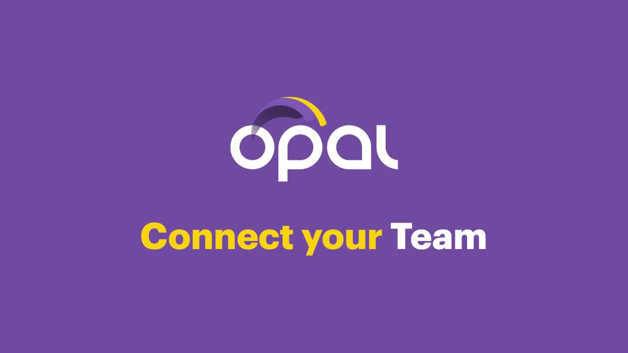 Overview - The Opal System