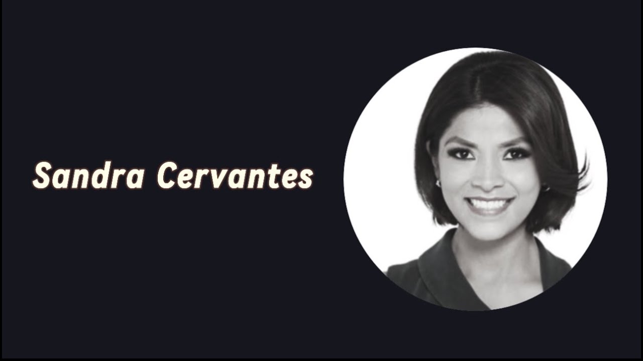 Sandra Cervantes demo reel