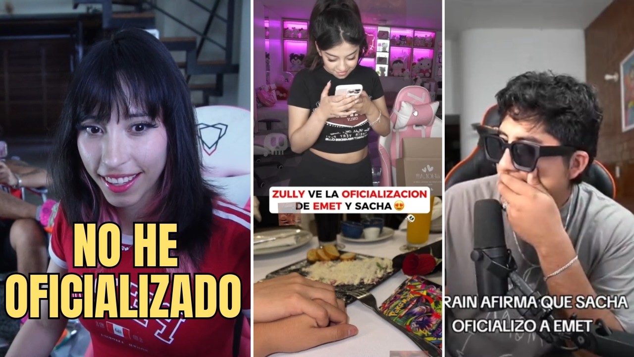 EMETSUKI REACCIONA A ZULLY Y JEFRAIN HABLANDO DE SU SUPUESTA OFICIALIZACIÓN