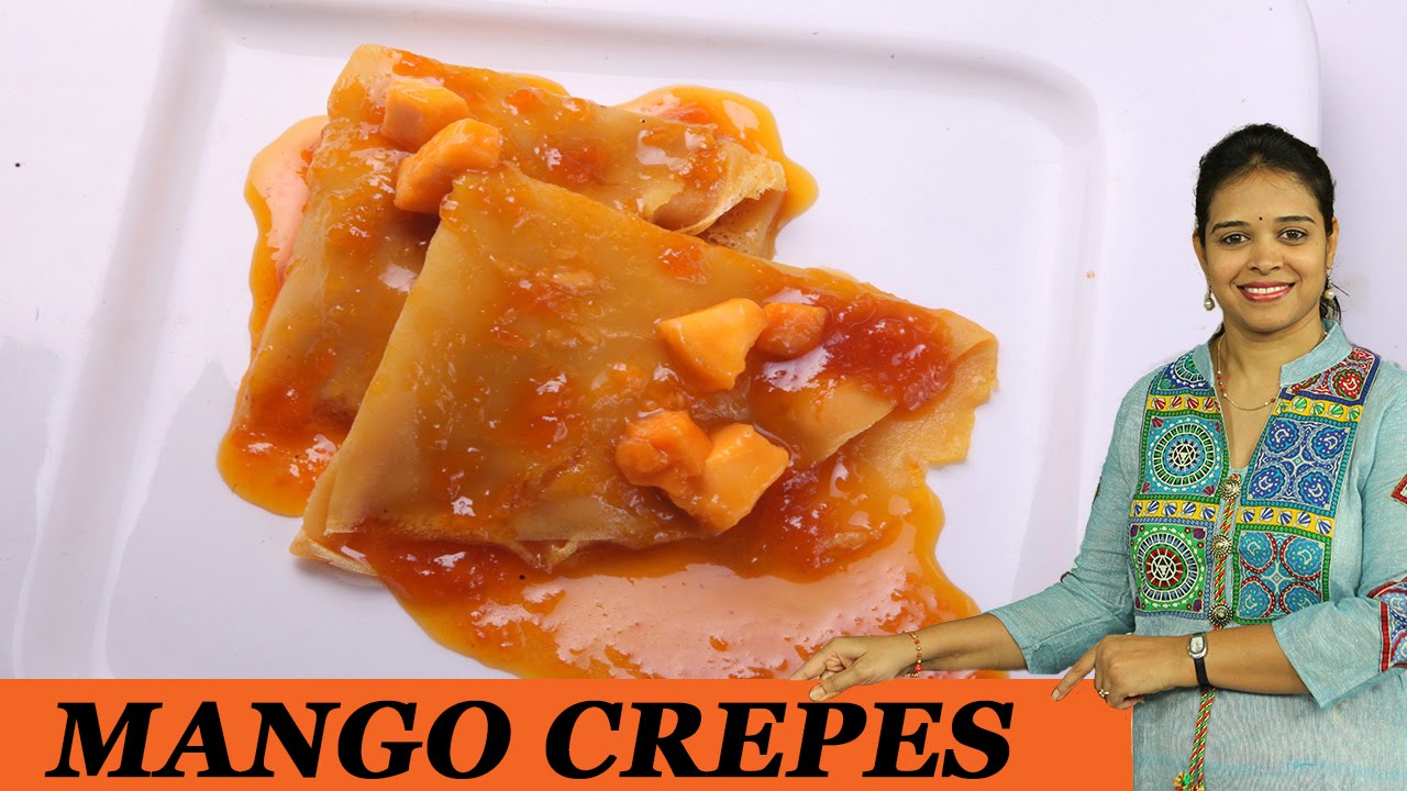 MANGO CREPES - Mrs Vahchef