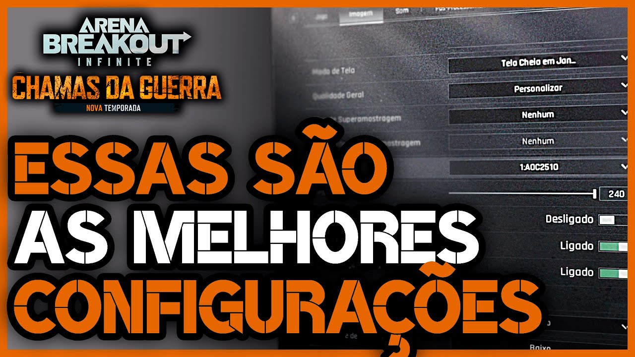As Melhores configurações de vídeo e jogo! | Arena Breakout Infinite