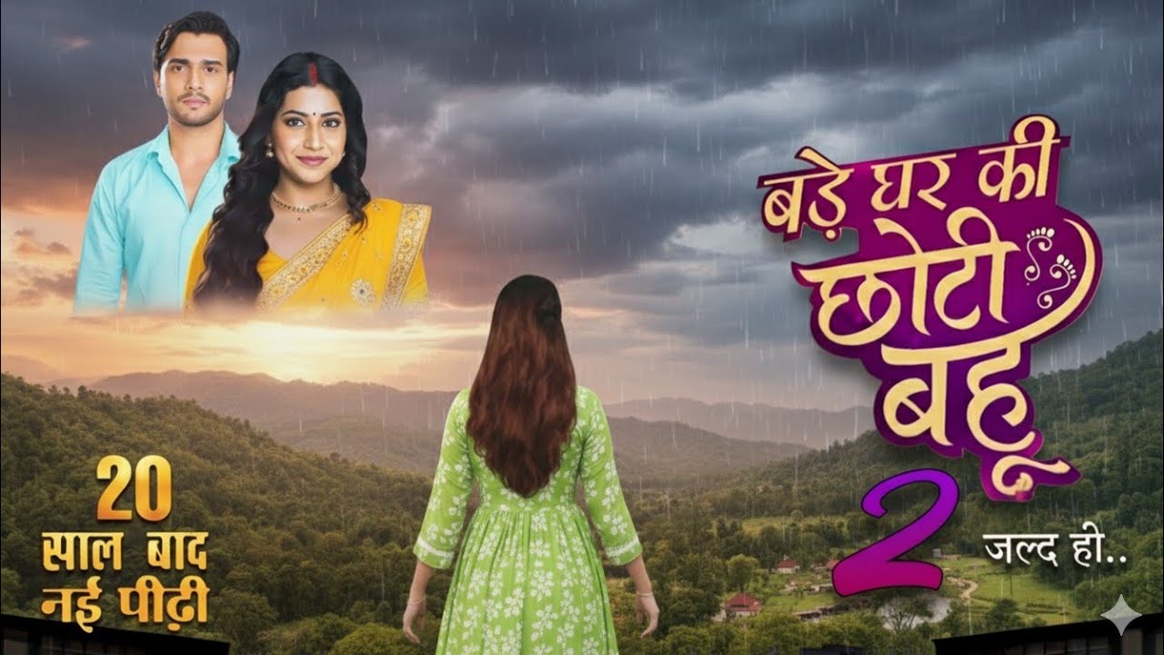 Bade Ghar Ki Choti Bahu Serial Season 2 : Ep 194 | New Promo Update | Release Date | NR