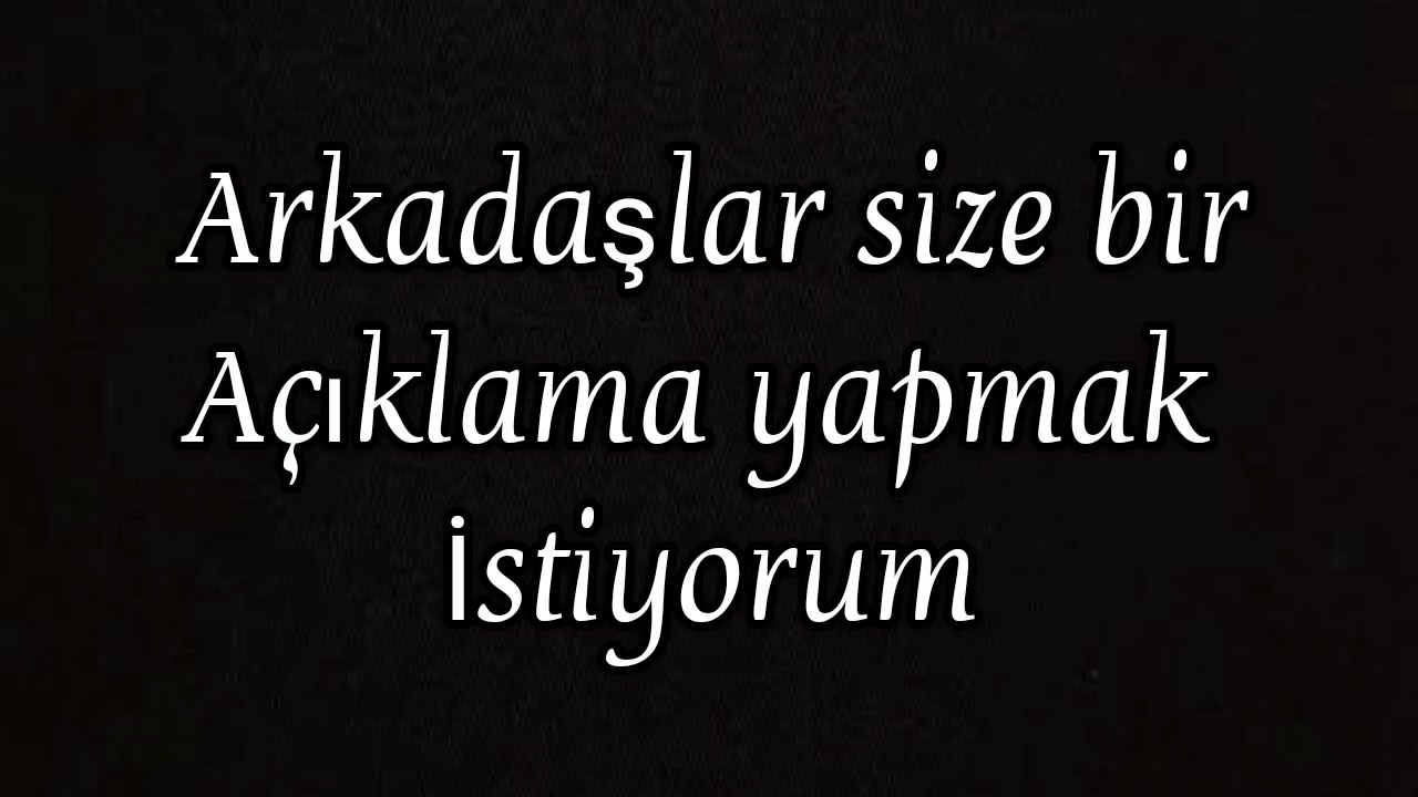 Güzel insanlar sizlere açıklama (04/01/2021)