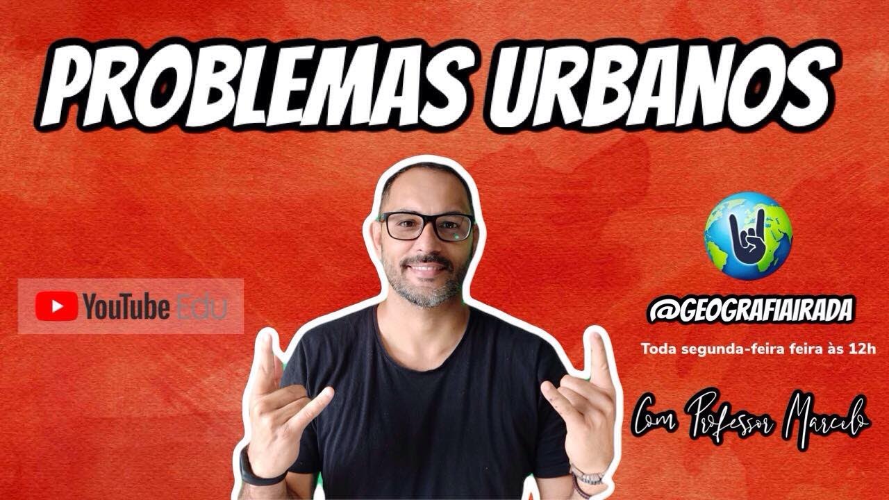 Problemas Urbanos - Dica Irada