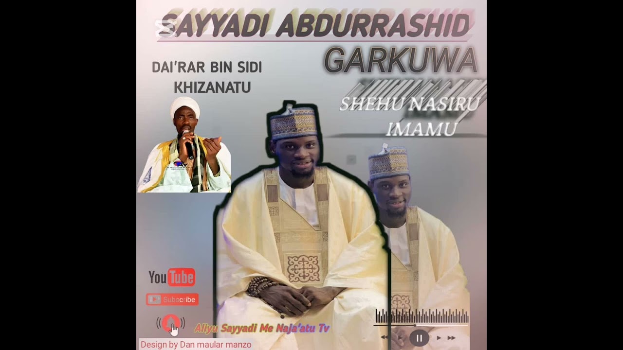 SAYYADI ABDURASHID GARKUWA SHEHU NASIR IMAMU October 11, 2025