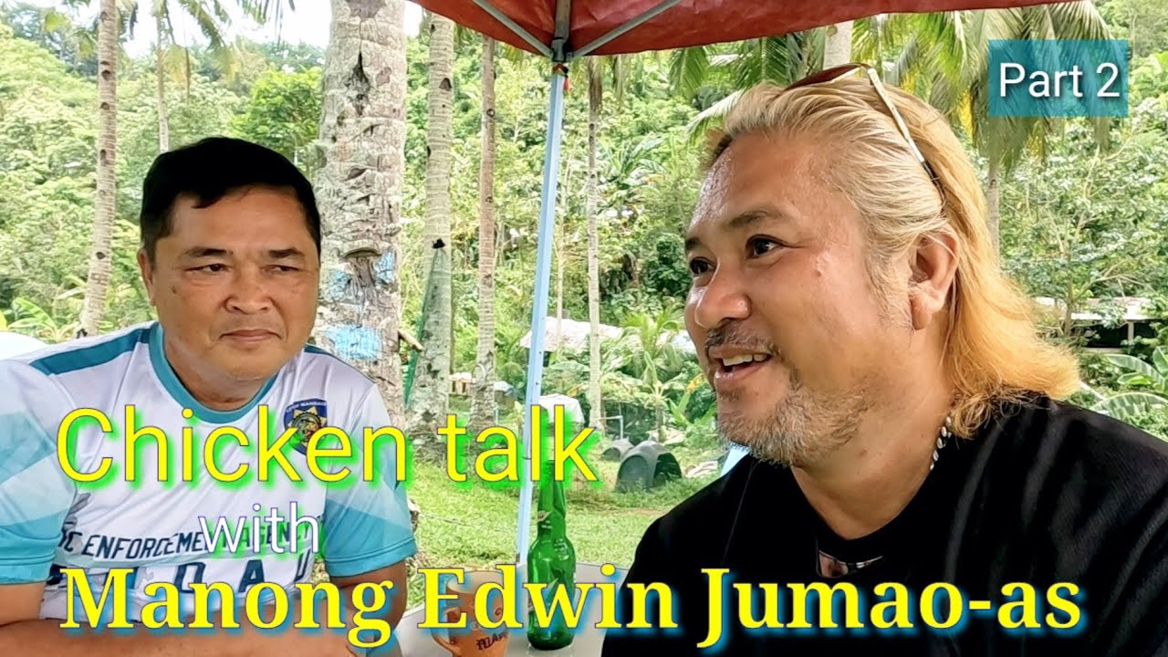 EP423 Part 2: Chicken talk with Manong Edwin Jumao-as