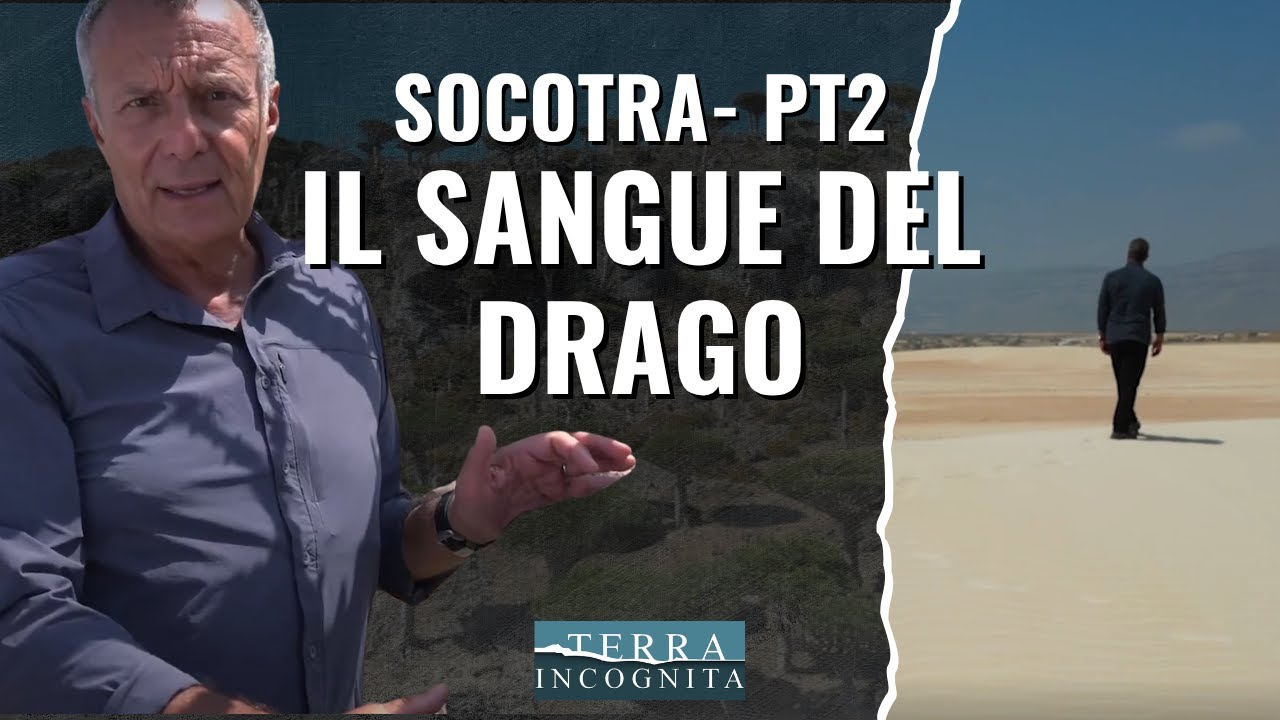 Socotra, Pt.2 - Il Sangue del Drago | Il Cacciatore di Paesaggi