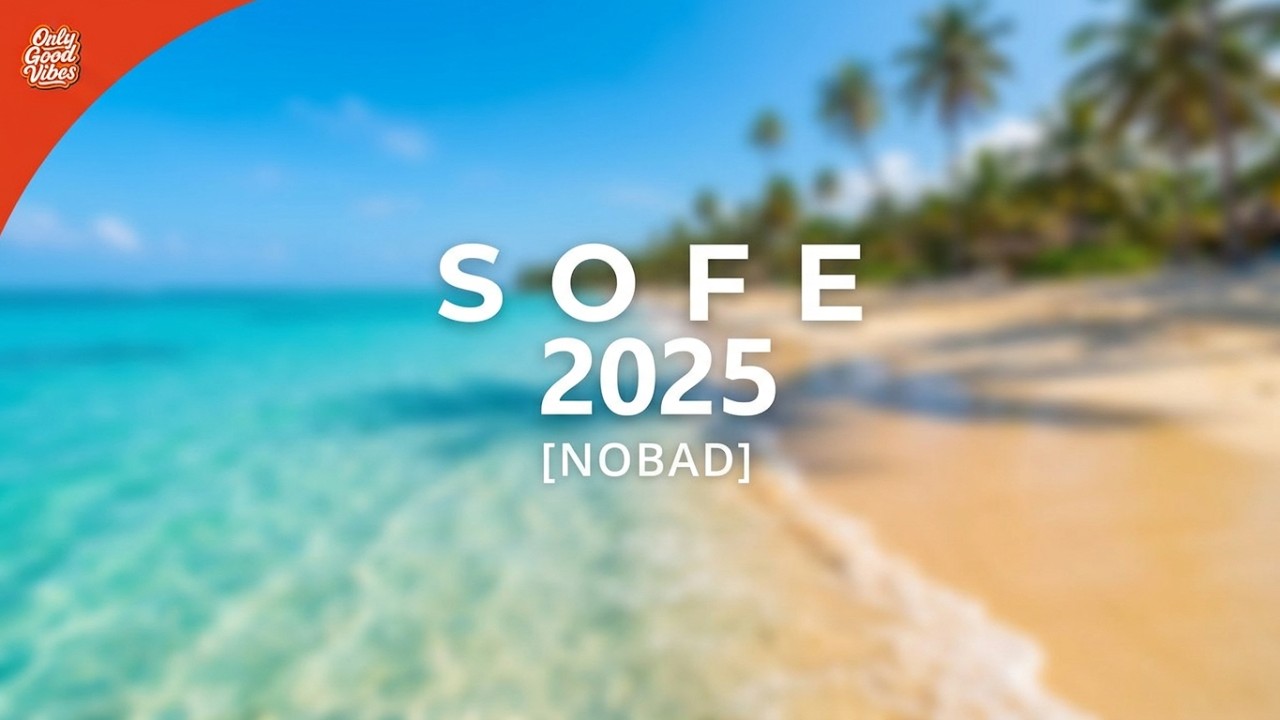 S O F E - [NOBAD]