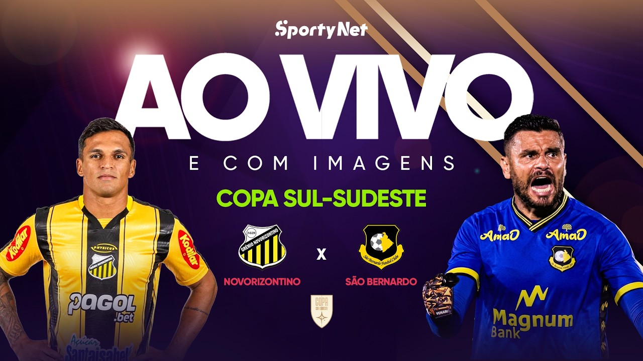 AO VIVO E COM IMAGENS: NOVORIZONTINO X S&Atilde;O BERNARDO | RODADA 3 | COPA SUL-SUDESTE