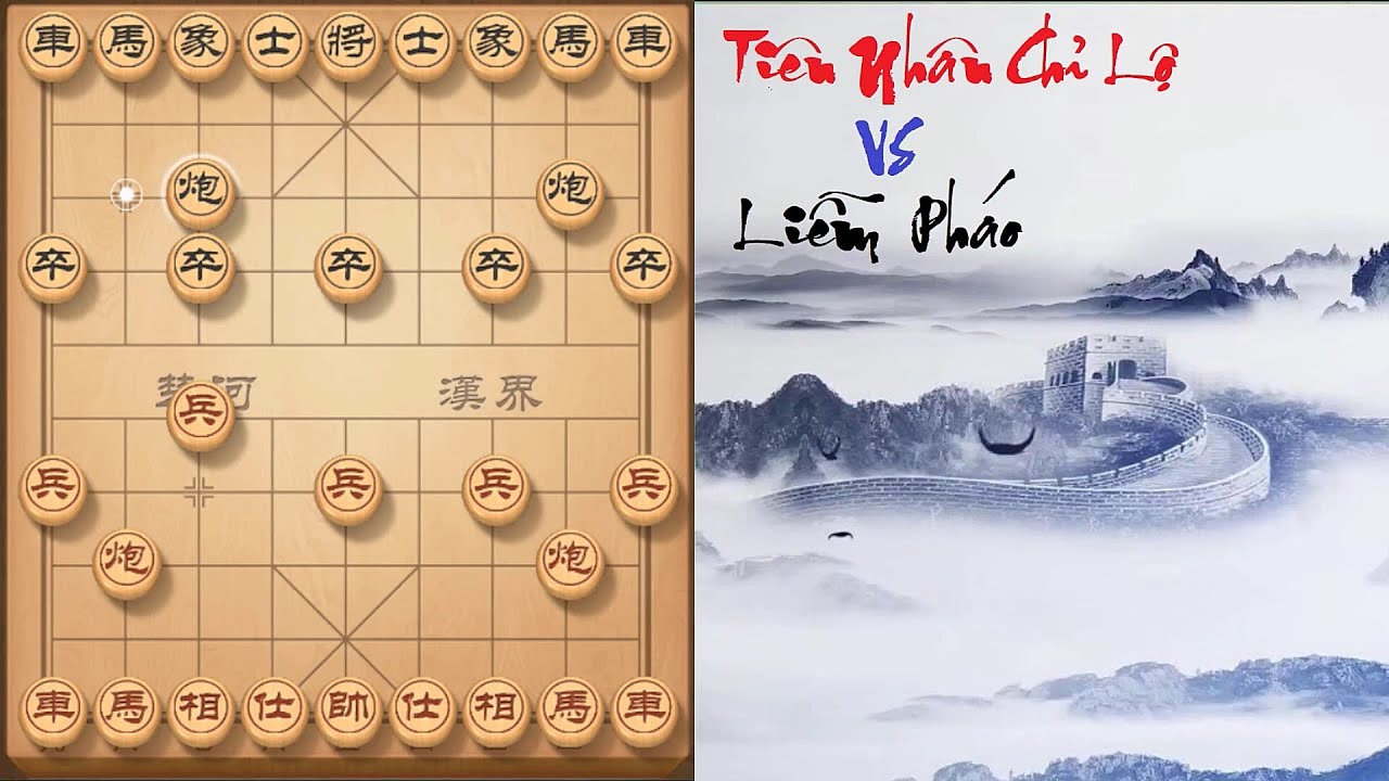 Cách Chơi Tiên Nhân Chỉ Lộ - Cách Phá Liễm Pháo Hay Nhất | Khai Cuộc Cờ Tướng