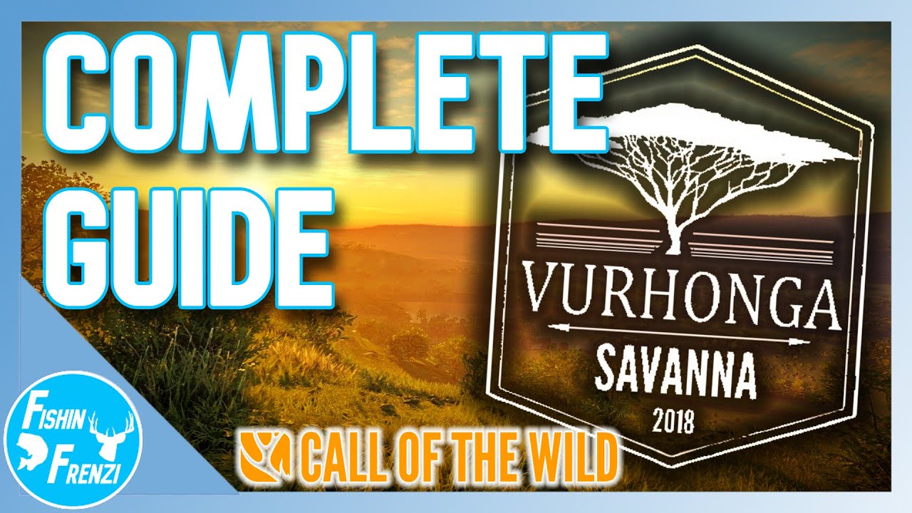 ПОЛНОЕ руководство по саванне Вурхонга! | theHunter - Call of the Wild