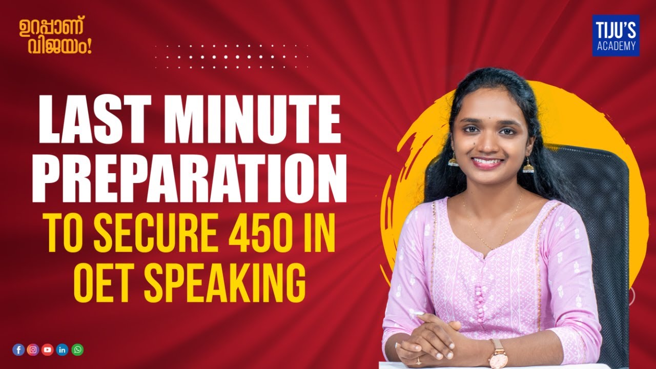 Last Minute Preparation: To Secure 450 in OET Speaking