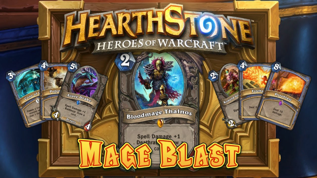 Hearthstone Deck Spotlight: Mage Blast
