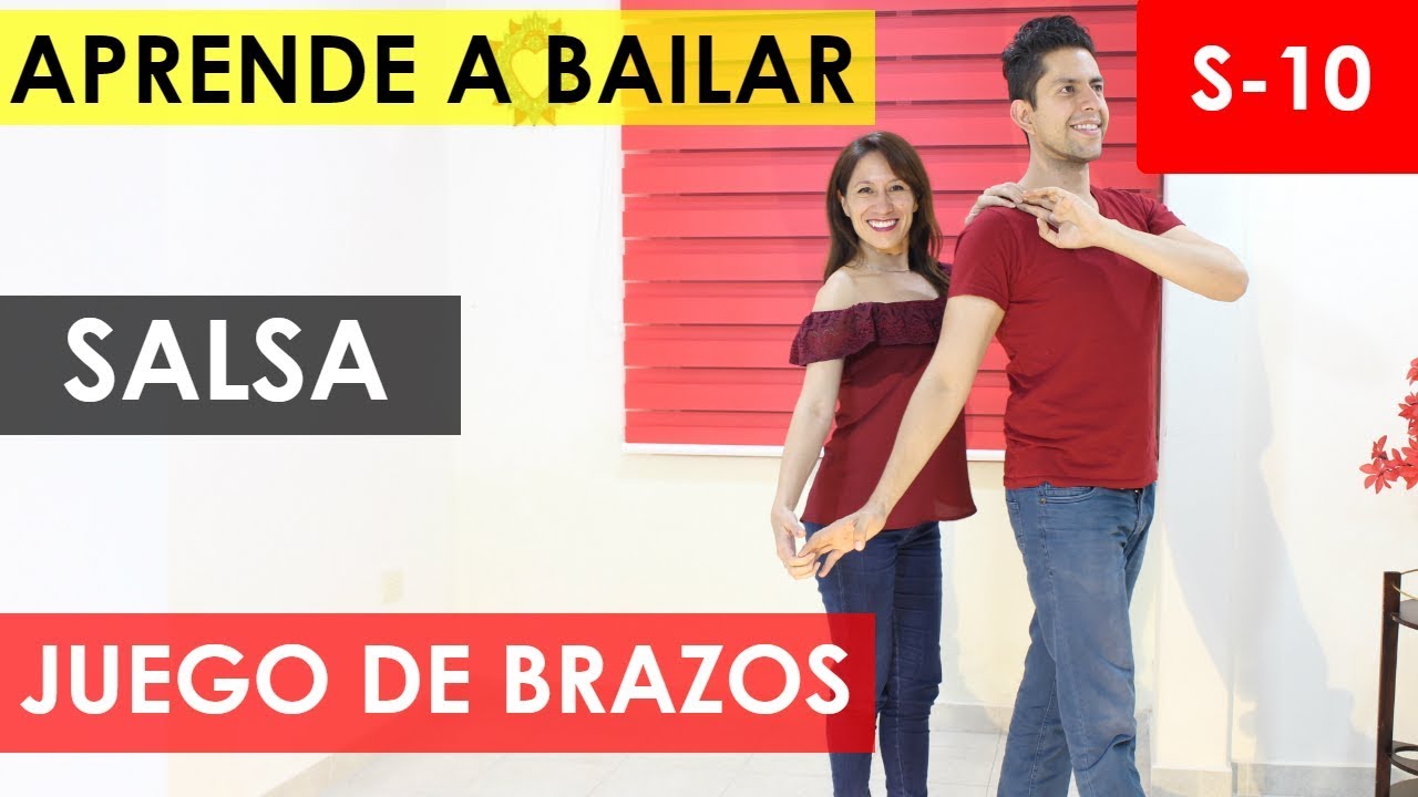 COMO BAILAR SALSA - JUEGO DE BRAZOS
