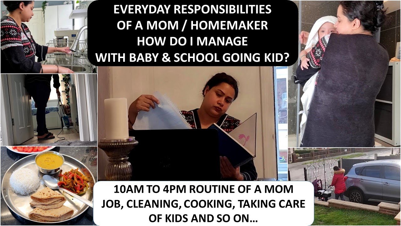 How Do I Manage Daily Responsibilities With Baby & School Going? Babycare, Cooking, Cleaning, Work