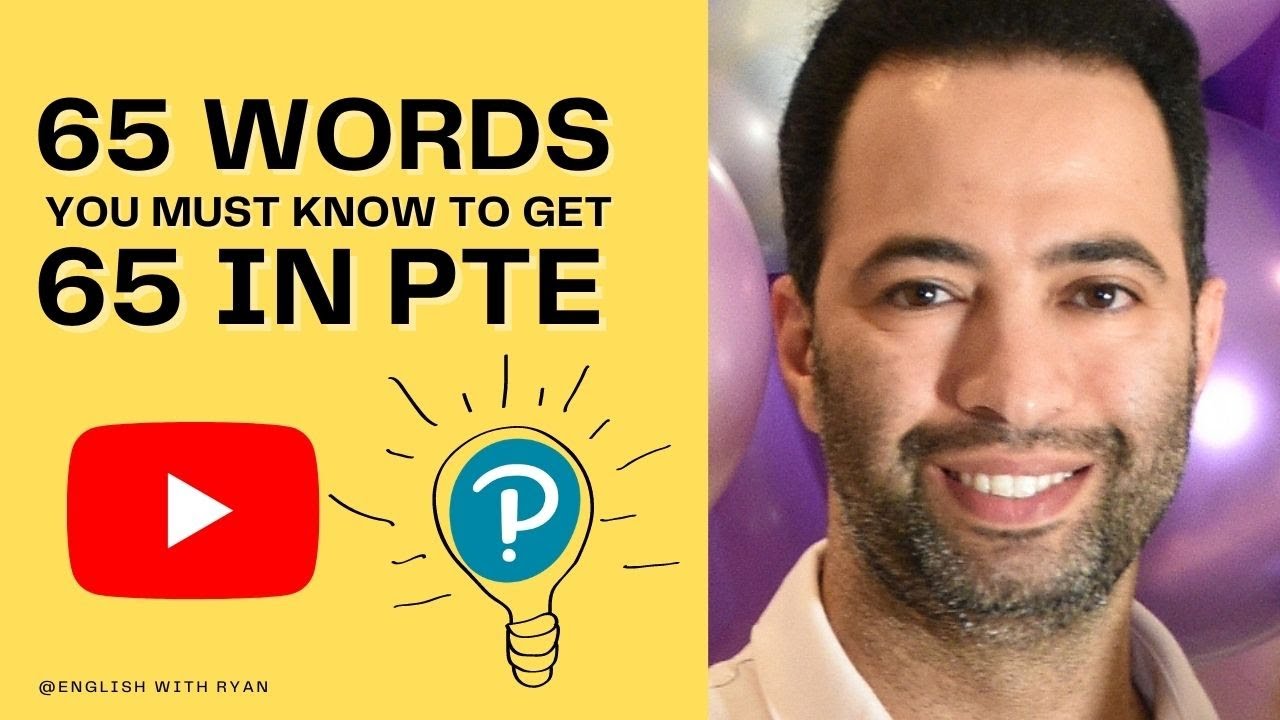 PTE Vocabulary- 65 Words You Must Know to Get 65 in PTE Academic - English with Ryan #vocabulary