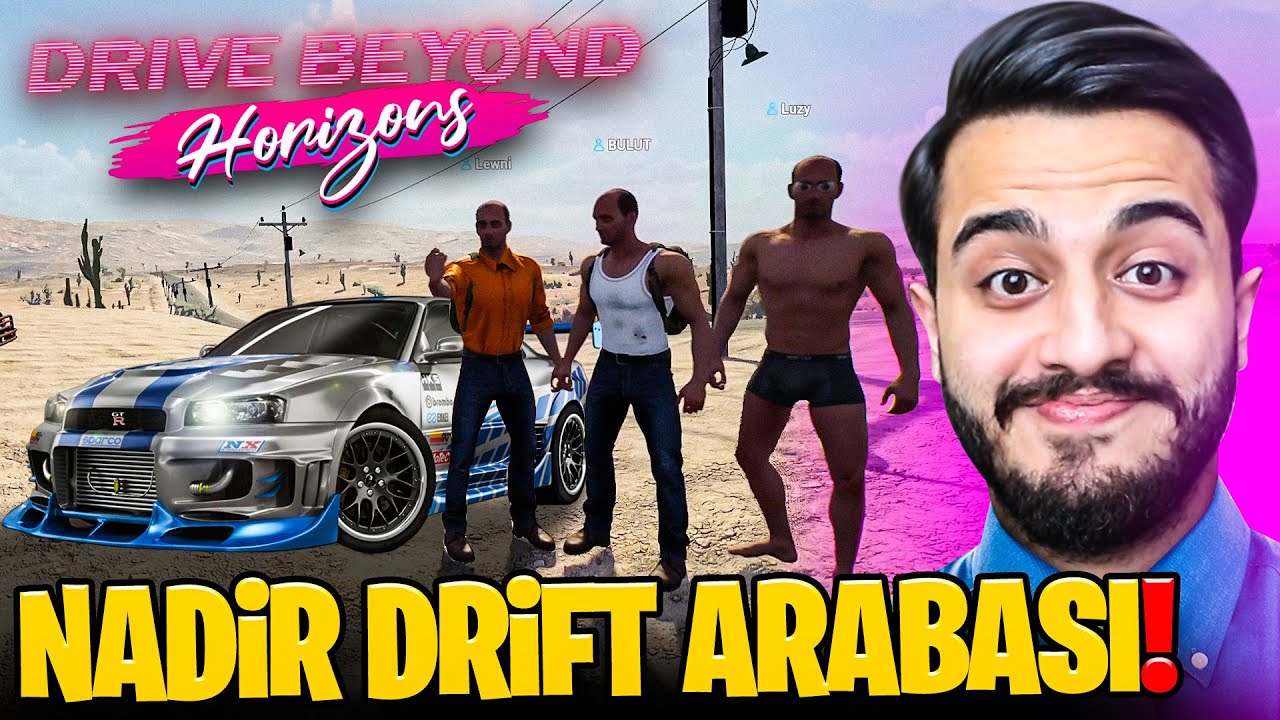 NADİR DRİFT ARABASI BULDUK! EFSANE YANLIYOR! (ÖZEL ARAÇ) Drive Beyond Horizons