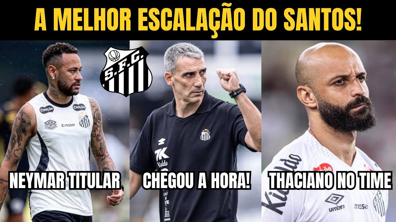 A ESCALAÇÃO IDEAL DO SANTOS PARA A DECISÃO CONTRA O NOVORIZONTINO!