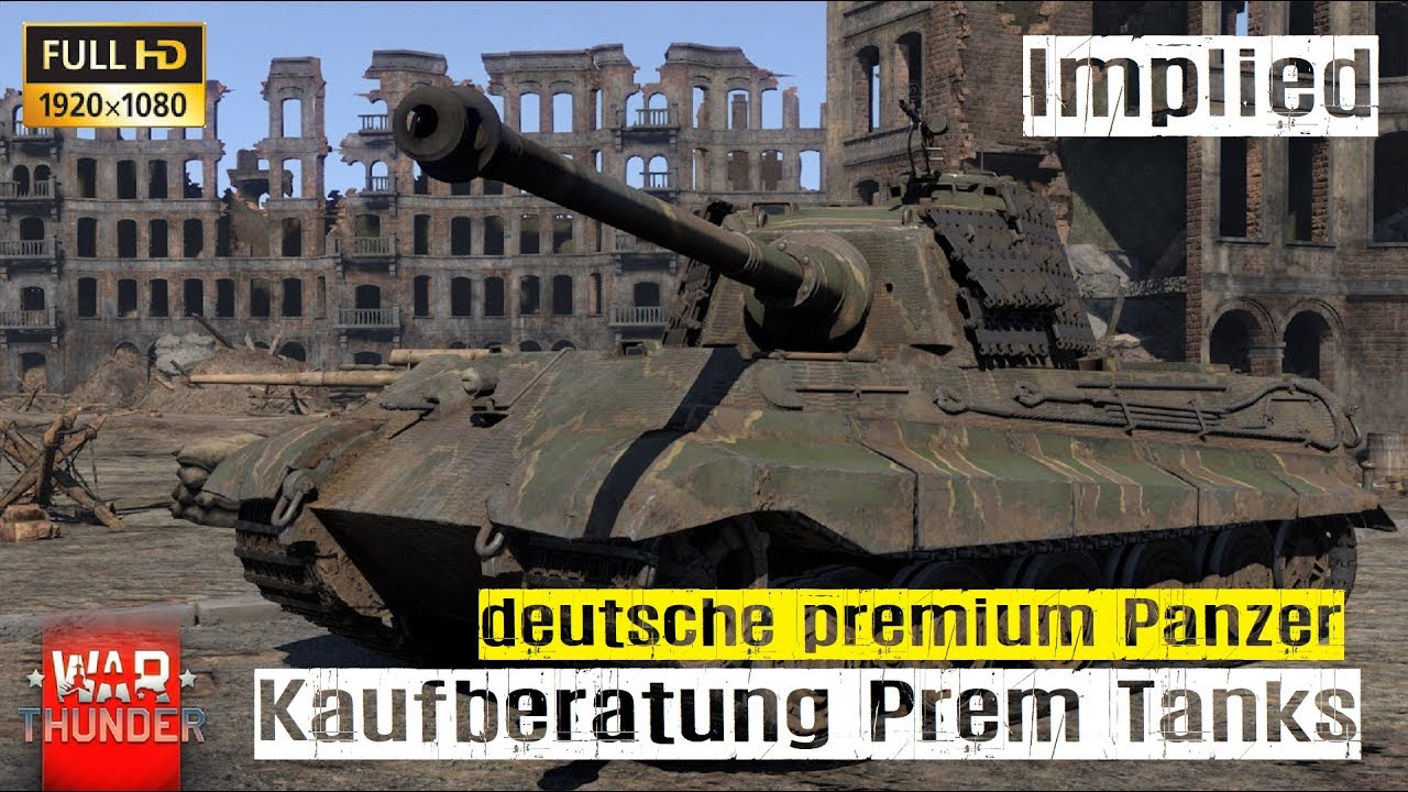 War Thunder Tutorial #02 Kaufberatung deutsche Premium Panzer HD