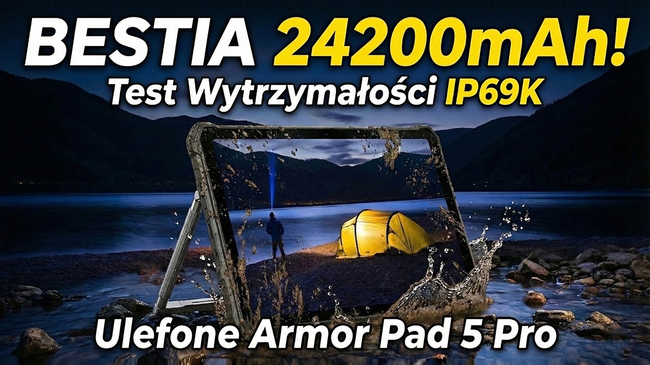 24200 mAh?! 🔋 Ulefone Armor Pad 5 Pro – Tego tabletu nie da się rozładować!