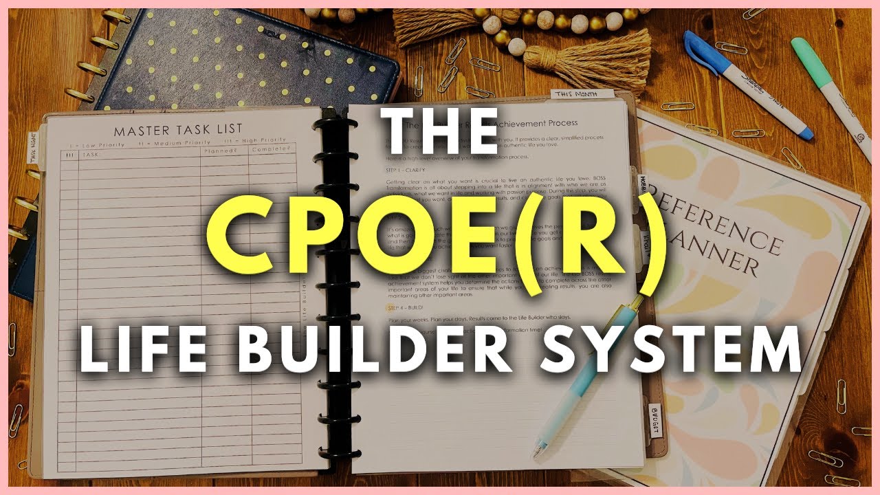 Как организовать свою жизнь для достижения целей | Система CPOE(R) Life Builder