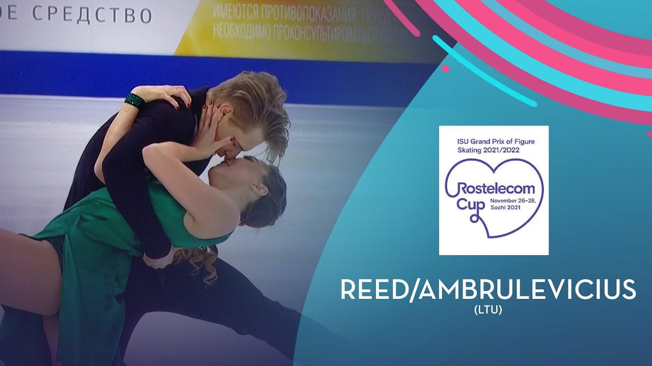 Reed/Ambrulevicius (LTU) | Ice Dance FD | Rostelecom Cup 2021 | #GPFigure