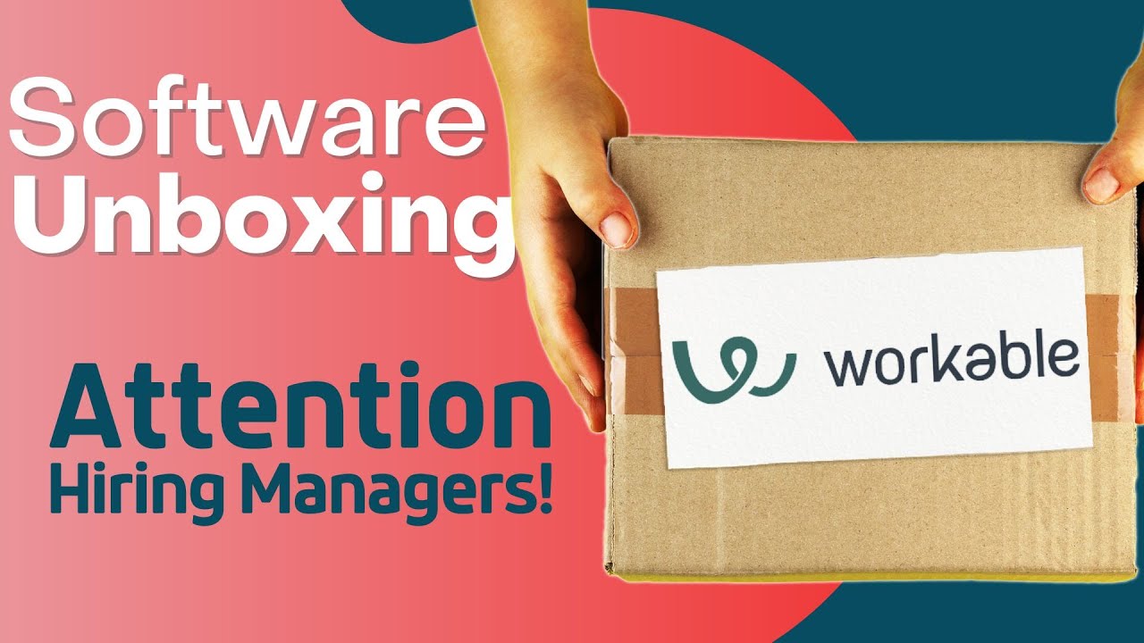 Software Unboxing of Workable: A First Impression Demo for Applicant Tracking