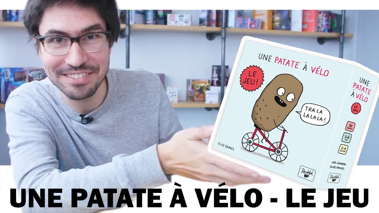 Une patate à vélo - Le jeu / PRÉSENTATION DU JEU / COMMENT JOUER