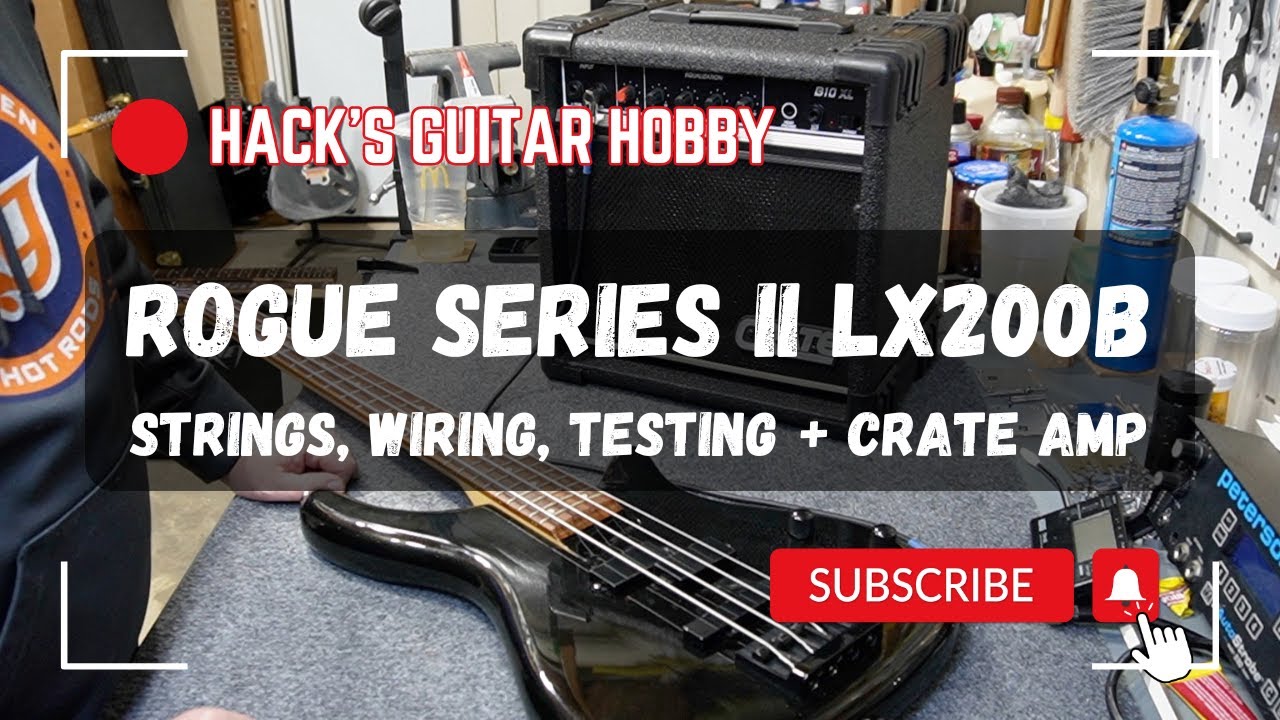 Rogue Series II LX200B (PJ) Bass & Crate B10XL Amp - Wiring, Cleaning, Strings, Setup