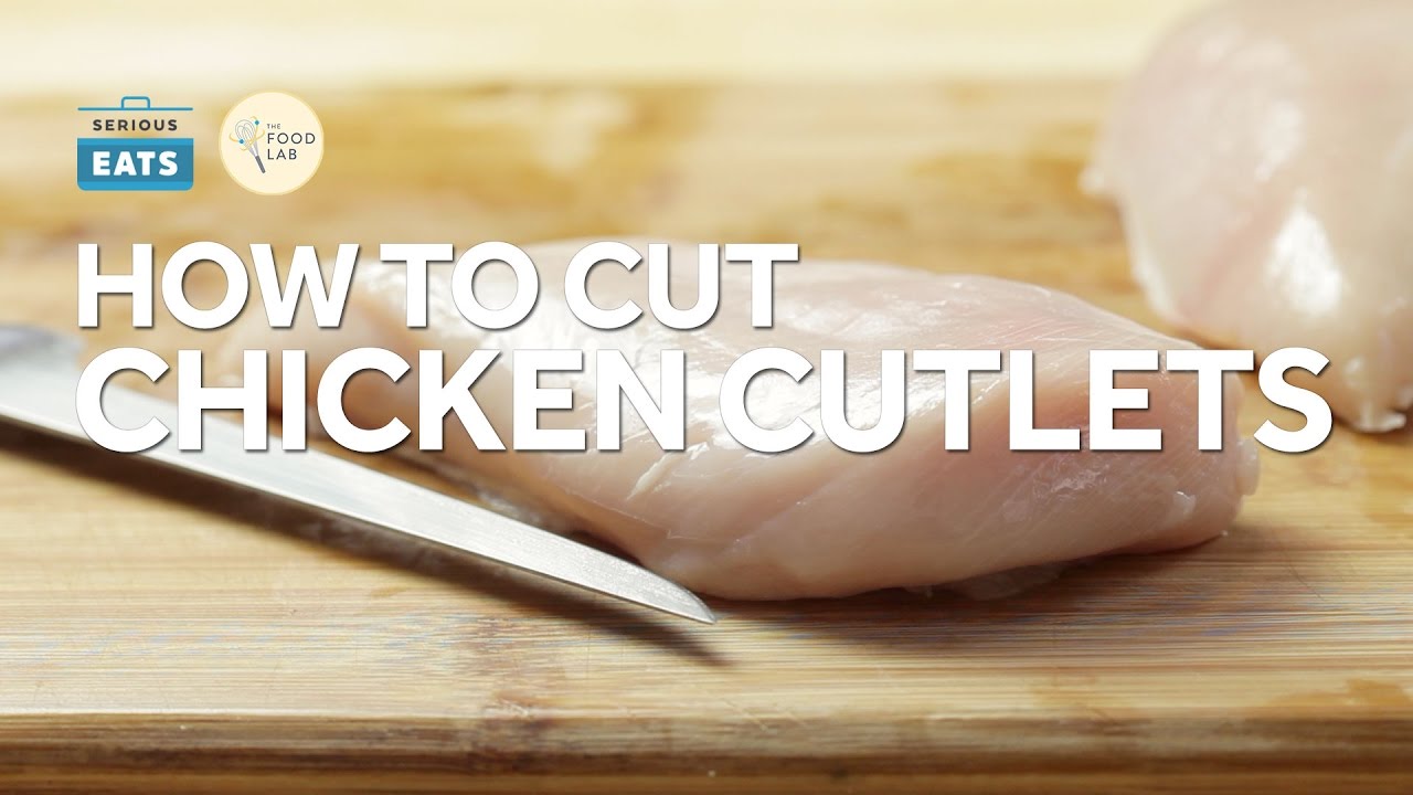 How to Cut Chicken Breasts into Cutlets