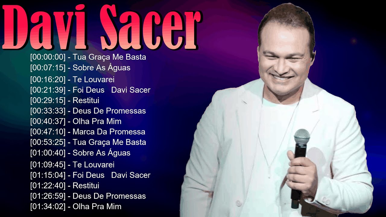 🕊️ Davi Sacer - Louvor fervoroso declarando vitórias de Cristo e enchendo vidas de luz 🎤
