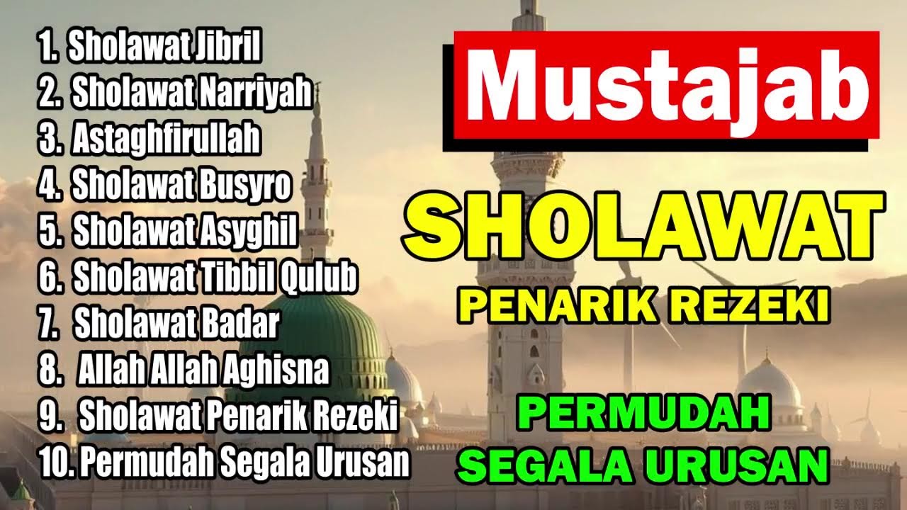 🔴 LIVE SHOLAWAT JIBRIL PEMBUKA REZEKI & PELUNAS HUTANG | Sholawat Mustajab Penenang Hati