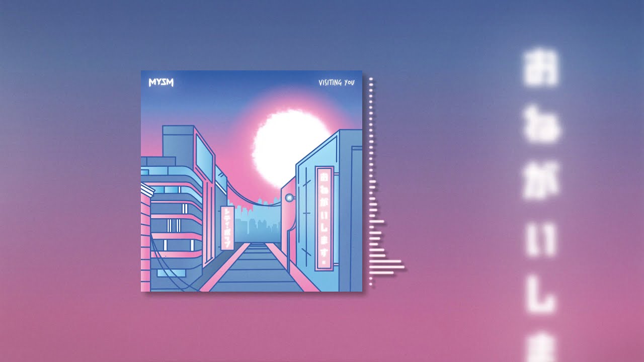 MYSM - Visiting You