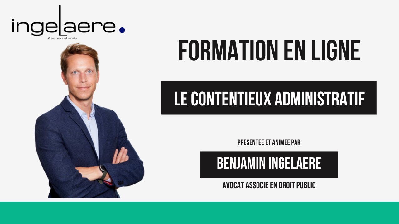 FORMATION - LA PROCEDURE ADMINISTRATIVE ET LA SAISINE DU JUGE ADMINISTRATIF.