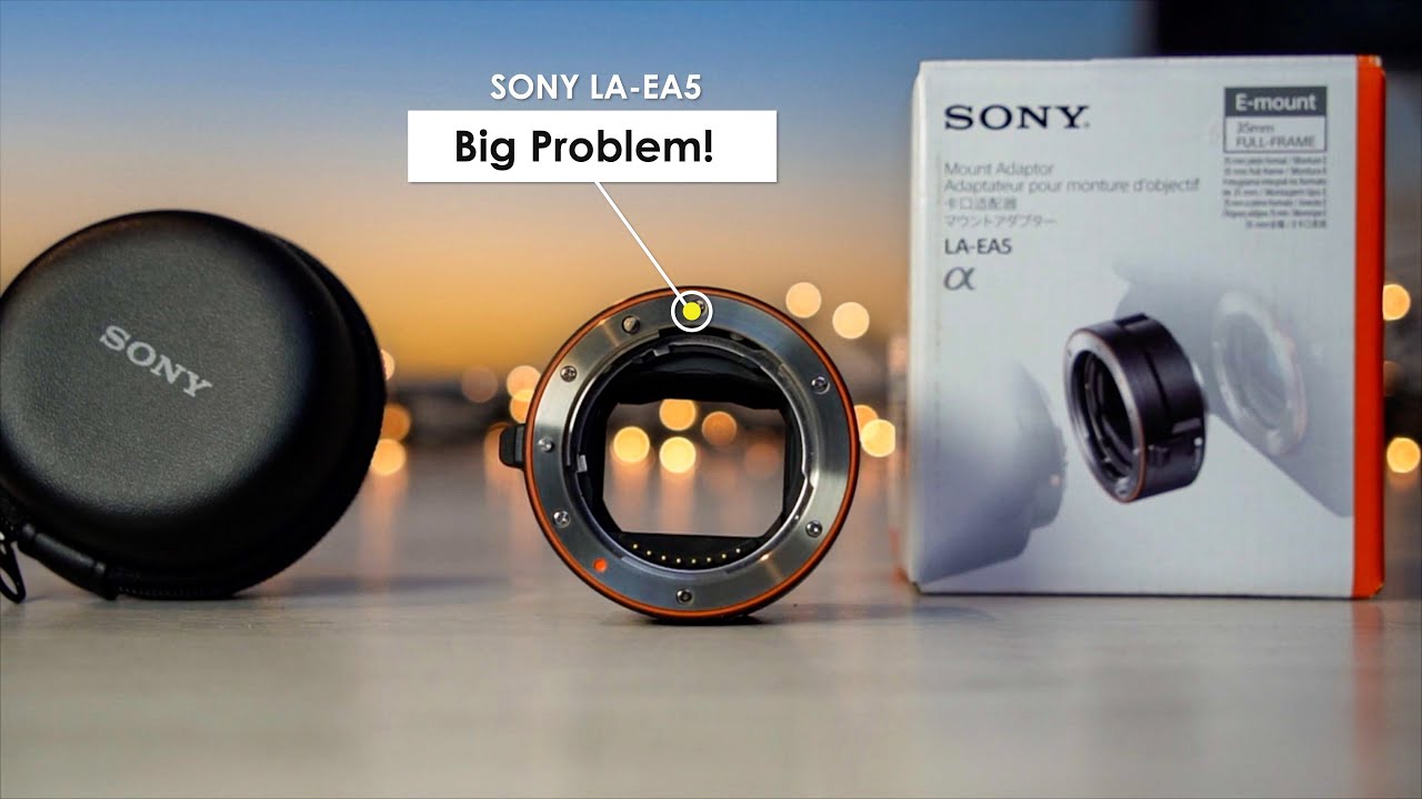 Посмотрите перед покупкой! — Обзор адаптера Sony LA EA5 — Адаптер с байонета A на байонет E